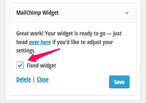 Set fixed widget for email opt-in form