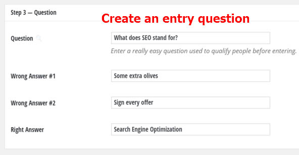Create a captcha question for your giveaway to eliminate spam emails
