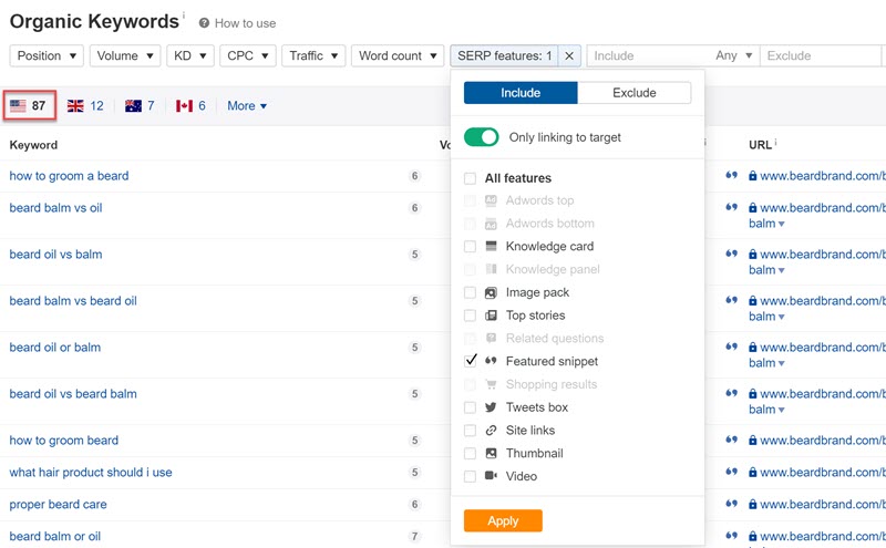 Finding featured snippet opportunities with Ahrefs keyword report filters Finding featured snippet opportunities with Ahrefs keyword report filters
